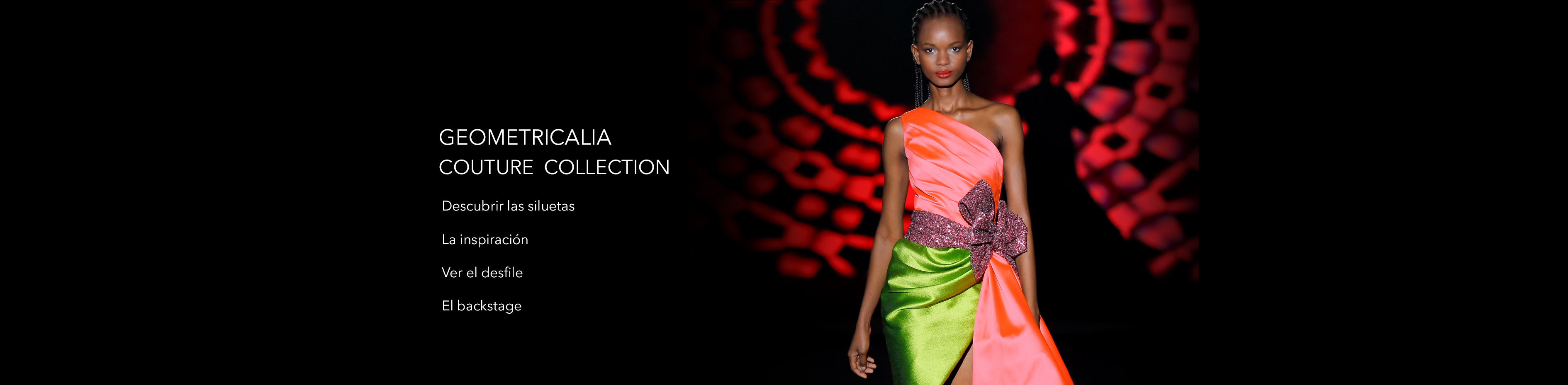 GEOMETRICALIA / COUTURE COLLECTION