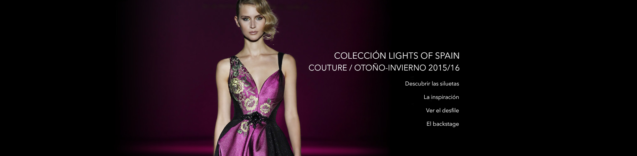 LIGTHS OF SPAIN / COUTURE COLLECTION