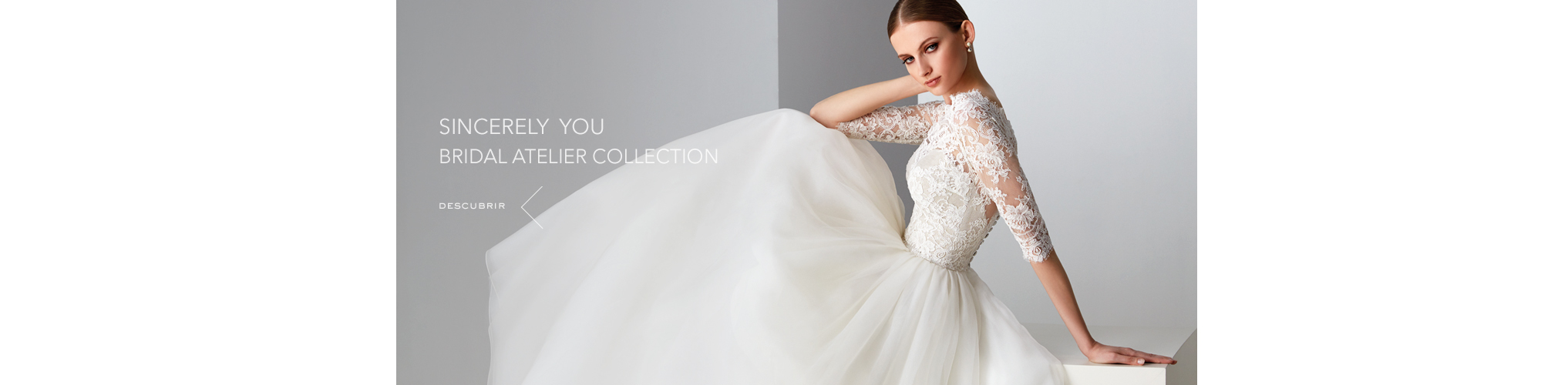 SINCERELY YOU / ATELIER BRIDAL COLLECTION
